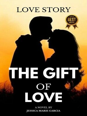 cover image of The Gift of Love